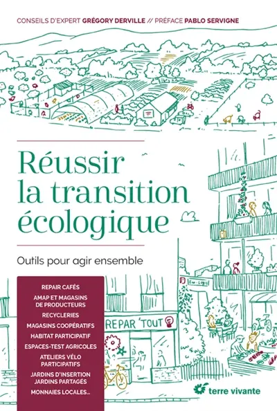 Réussir la transition écologique : outils pour agir ensemble