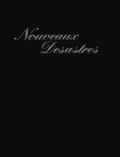 Nouveaux désastres