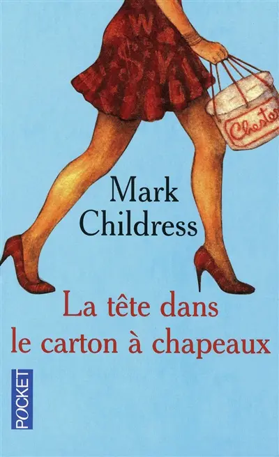 La tête dans le carton à chapeaux