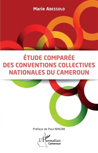 Etude comparée des conventions collectives nationales du Cameroun