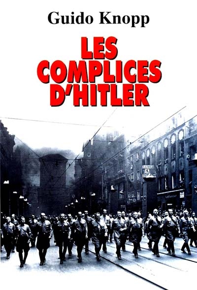 Les complices d'Hitler