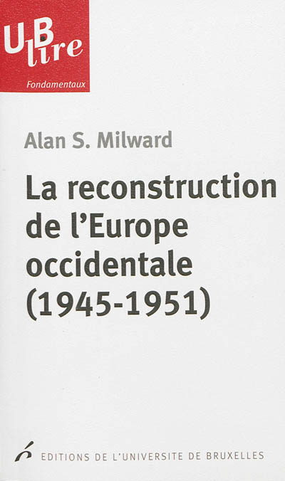 La reconstruction de l'Europe occidentale, 1945-1951