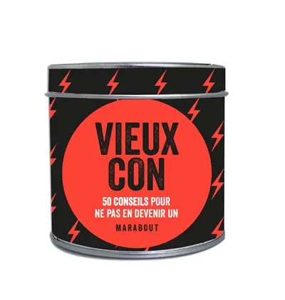 Vieux con : 50 conseils pour ne pas en devenir un