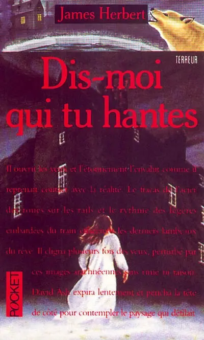 Dis-moi qui tu hantes