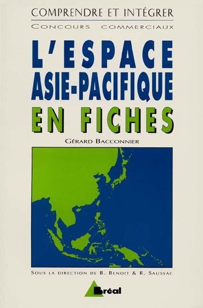 L'espace Asie-Pacifique en fiches