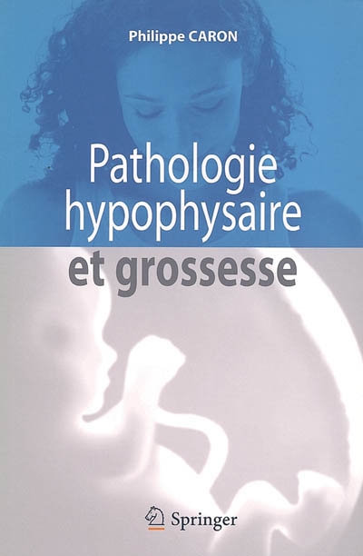Pathologie hypophysaire et...