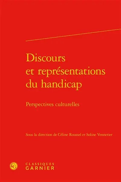 Discours et représentations du handicap : perspectives culturelles