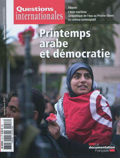Questions internationales, n° 53. Printemps arabe et démocratie