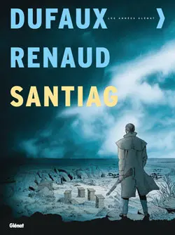 Santiag : intégrale, tomes 1 à 5
