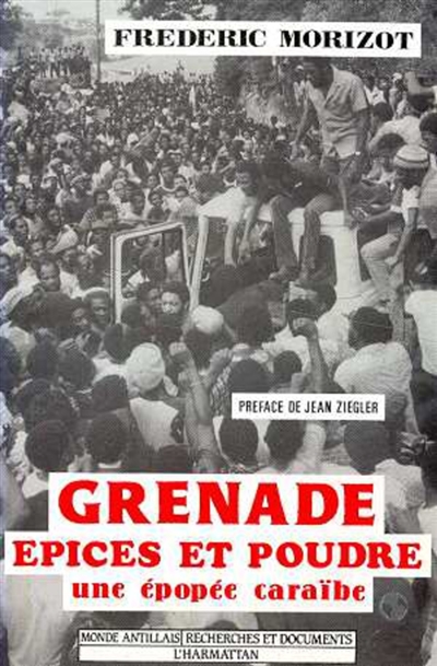 Grenade, épices et poudre : une épopée caraïbe