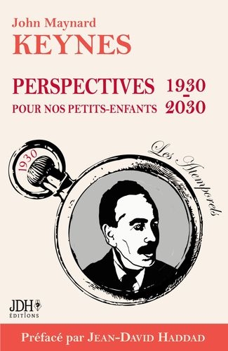 Perspectives pour nos petits-enfants : 1930-2030