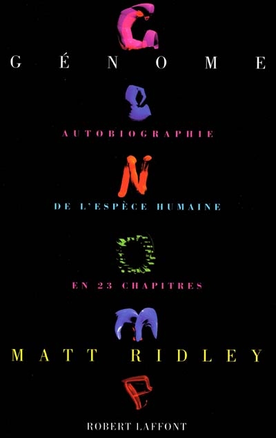 Génome : autobiographie de l'espèce humaine en vingt-trois chapitres