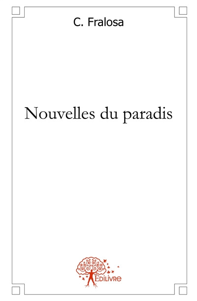 Nouvelles du paradis