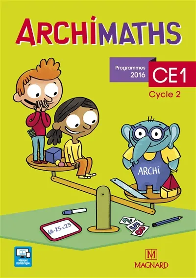 Archimaths CE1, cycle 2 : programmes 2016