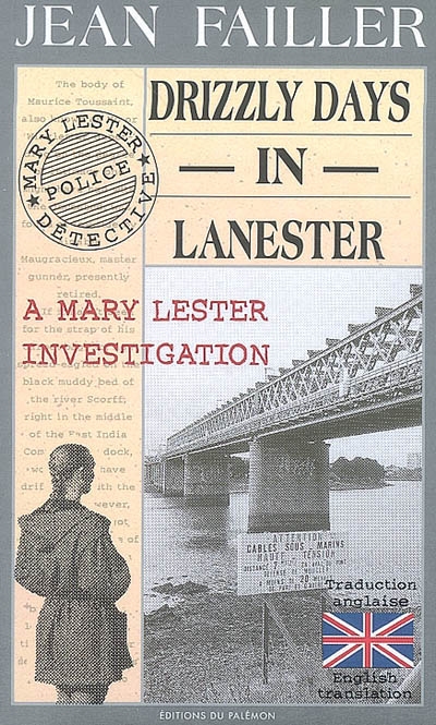 A Mary Lester investigation. Vol. 9. Drizzly days in Lanester