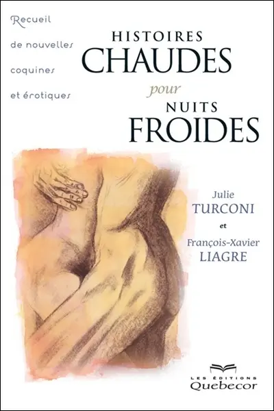Histoires chaudes pour nuits froides