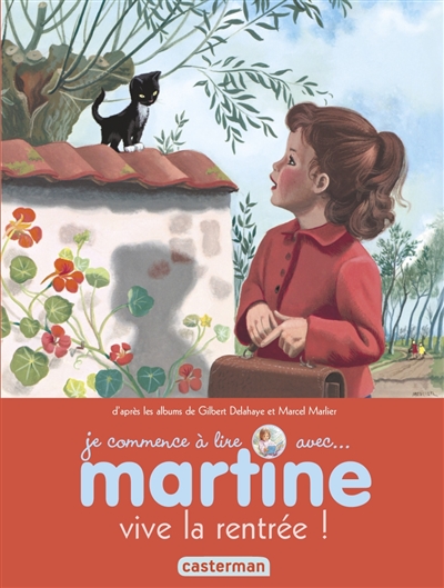 Je commence à lire avec Martine. Vol. 53. Martine, vive la rentrée !
