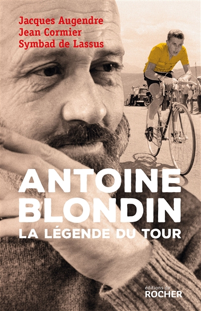 Antoine Blondin : la légende du Tour