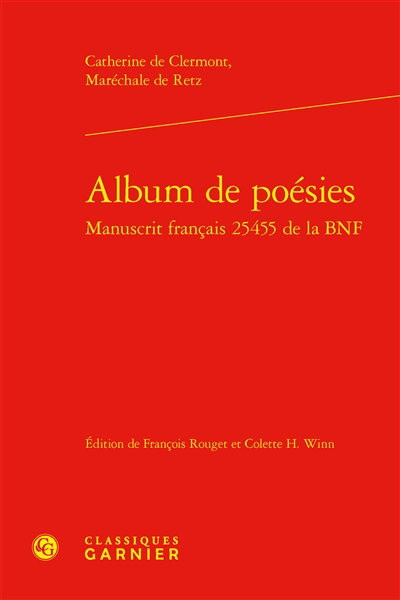 Album de poésies : manuscrit français 25455 de la BNF