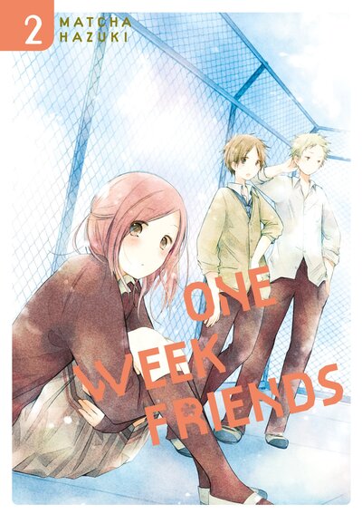 One week friends. Vol. 2