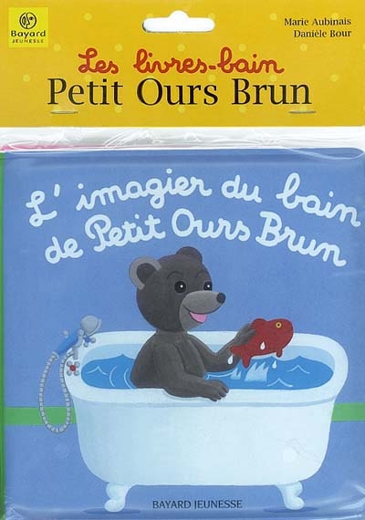 L'imagier du bain de Petit Ours Brun