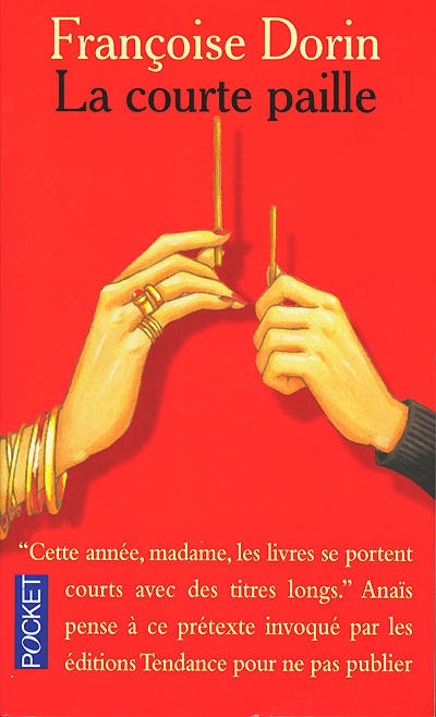 La courte paille