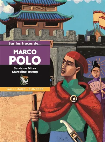 Sur les traces de Marco Polo