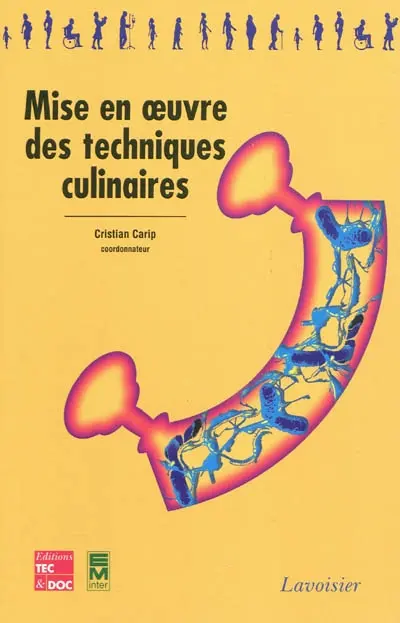 Mise en oeuvre des techniques culinaires