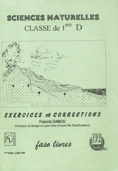 Sciences naturelles, classe de 1re D : exercices et corrections