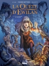 La quête d'Ewilan. Vol. 1....