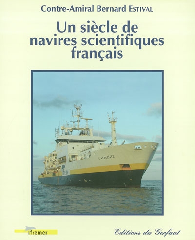 Un siècle de navires scientifiques français