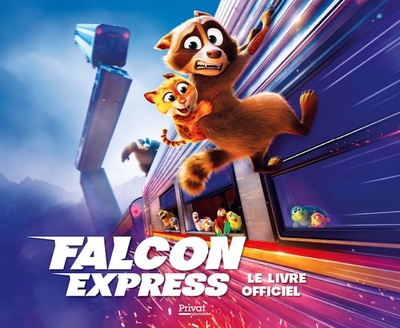 Falcon express : le livre officiel