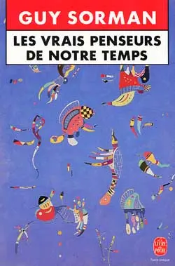 Les Vrais penseurs de notre temps