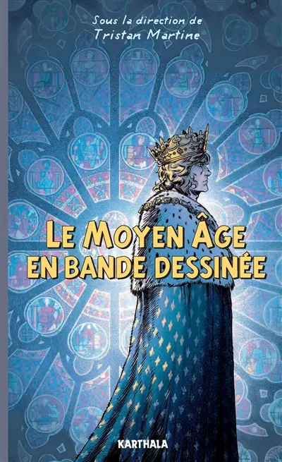 Le Moyen Age en bande dessinée