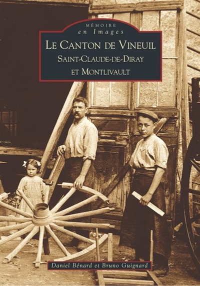 Le canton de Vineuil : Saint-Claude-de-Diray et Montlivault