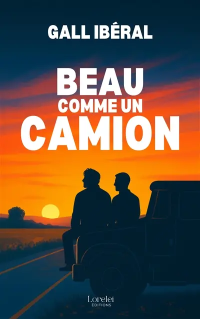 Beau comme un camion