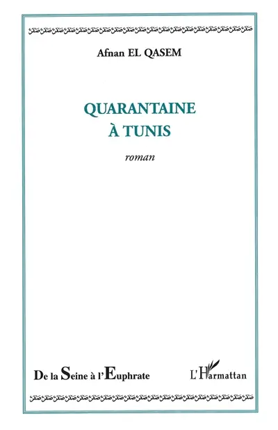 Quarantaine à Tunis