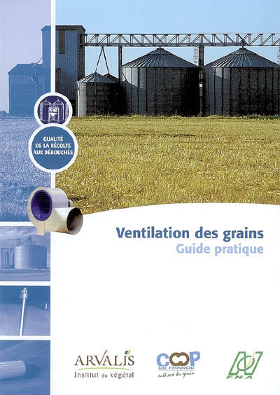 Ventilation des grains : guide pratique