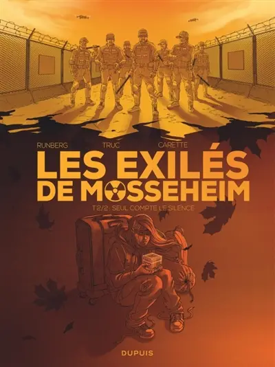 Les exilés de Mosseheim. Vol. 2. Seul compte le silence