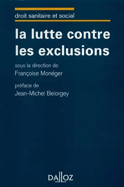 La lutte contre les exclusions