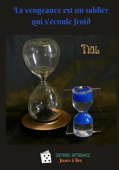 La vengeance est un sablier qui s'écoule froid