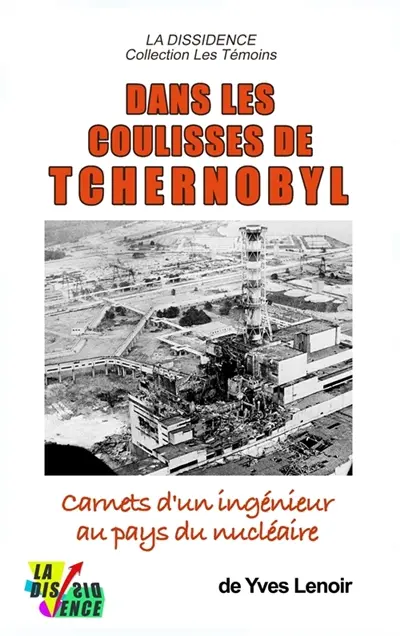 DANS LES COULISSES DE TCHERNOBYL