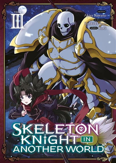 Skeleton knight in another world. Vol. 3