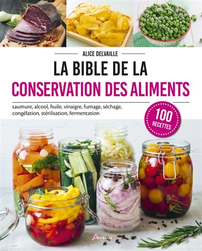 La bible de la conservation...