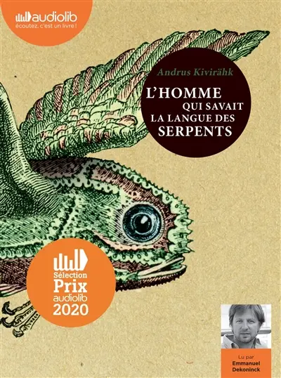 L'homme qui savait la langue des serpents