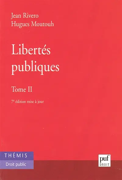 Libertés publiques. Vol. 2