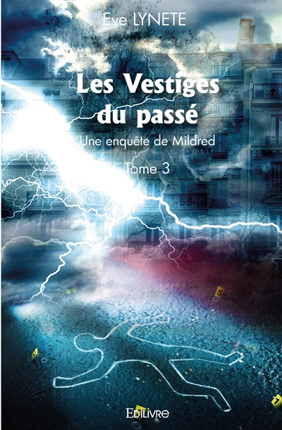 Les vestiges du passé : Une...