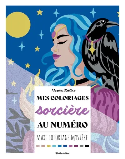 Mes coloriages sorcière au numéro : maxi coloriage mystère