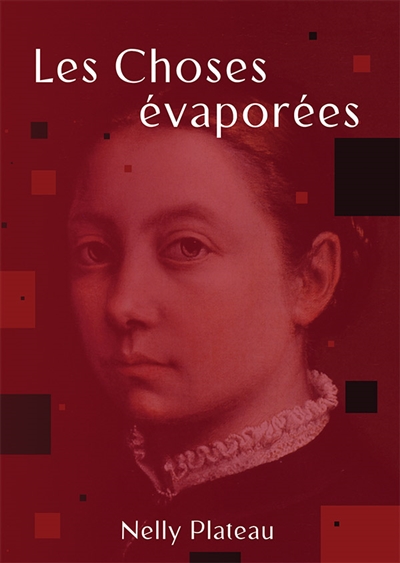 Les Choses évaporées