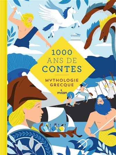 1.000 ans de contes : mythologie grecque